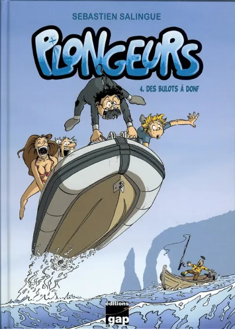 Plongeurs Tome 4 Des bulots à donf