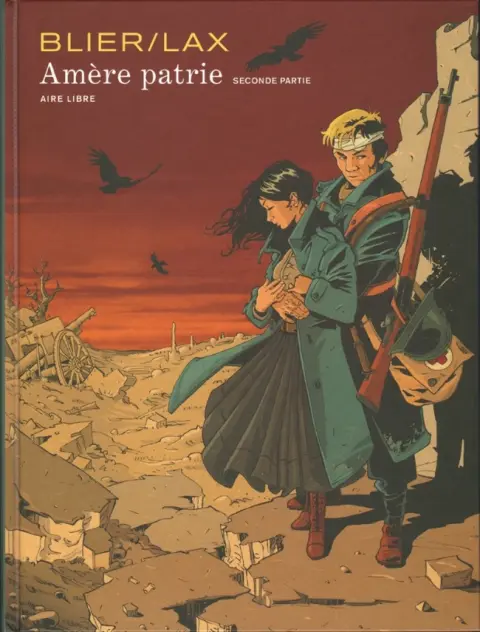 Couverture de l'album Amère patrie Seconde partie