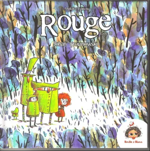 Rouge Tome 3 Les quatre brigands musiciens