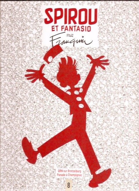 Couverture de l'album Spirou et Fantasio Tome 8