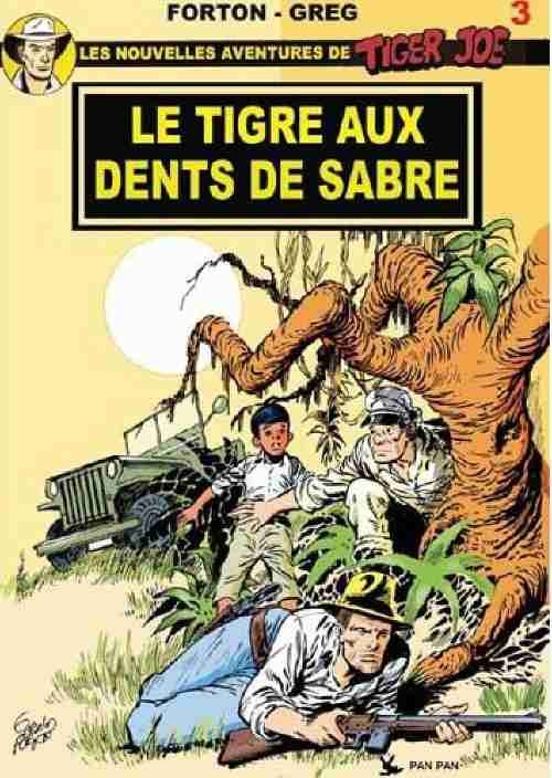 Couverture de l'album Tiger Joe Tome 6 Le tigre aux dents de sabre