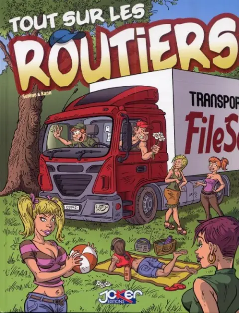 Tout sur... Tout sur les routiers