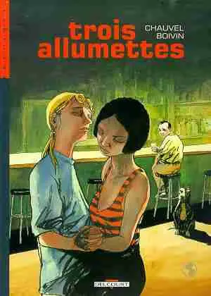 Trois allumettes
