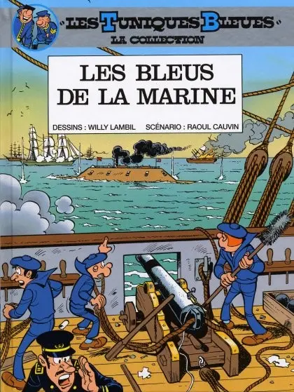 Les Tuniques Bleues La Collection (Dupuis) Tome 7 Les bleus de la marine