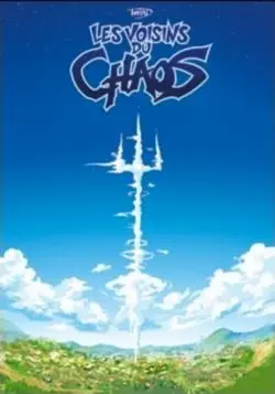 Les Voisins du chaos Tome 1