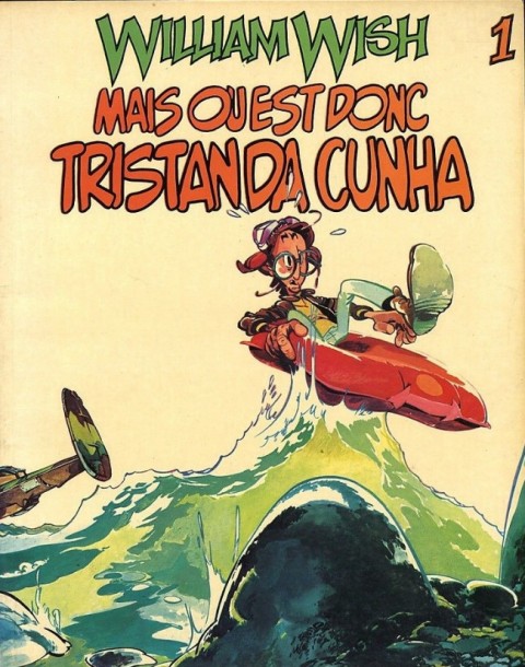Couverture de l'album William Wish Mais où est donc Tristan Da Cunha