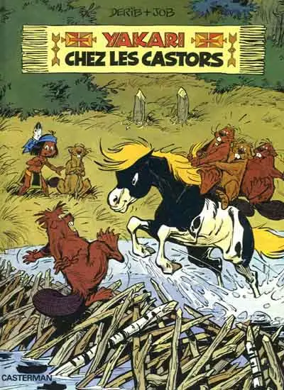 Yakari Tome 3 Yakari chez les castors