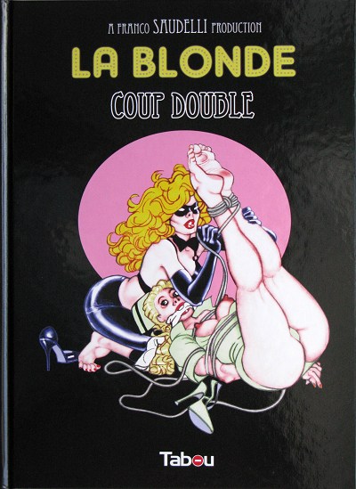 Couverture de l'album La Blonde Tome 1 Coup double