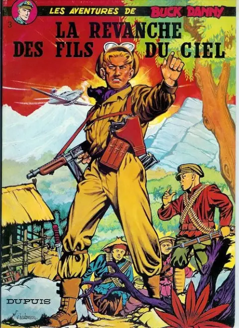 Couverture de l'album Buck Danny Tome 3 La revanche des fils du ciel