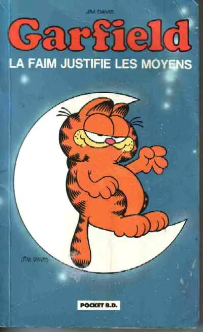 Garfield Tome 4 La faim justifie les moyens