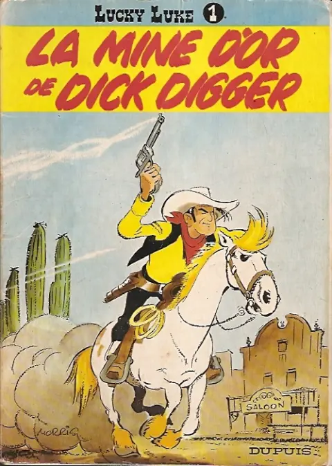 Couverture de l'album Lucky Luke Tome 1 La mine d'or de Dick Digger