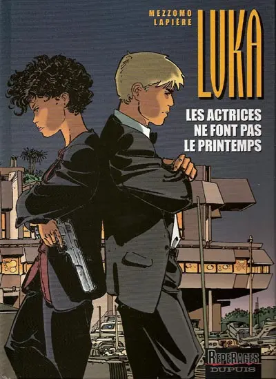Luka Tome 6 Les actrices ne font pas le printemps