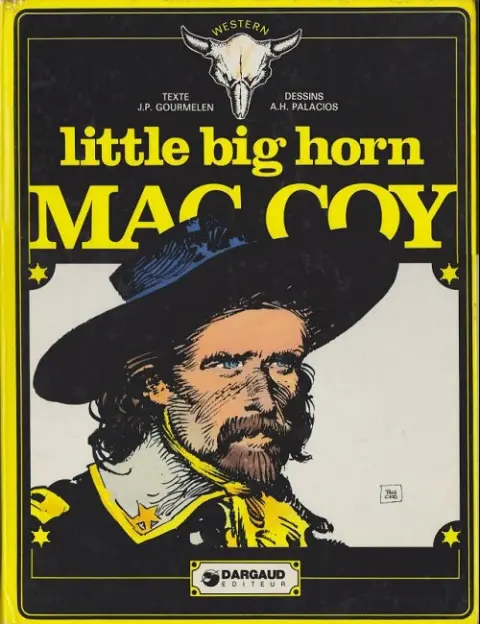 Couverture de l'album Mac Coy Tome 8 Little Big Horn