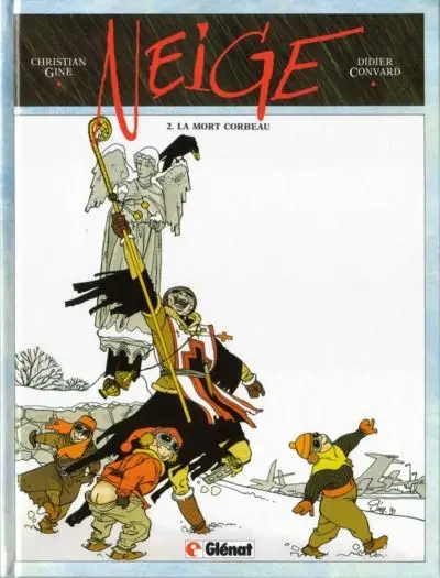 Neige Tome 2 La mort corbeau