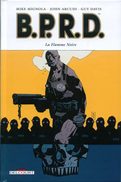 B.P.R.D. Tome 5 La Flamme Noire