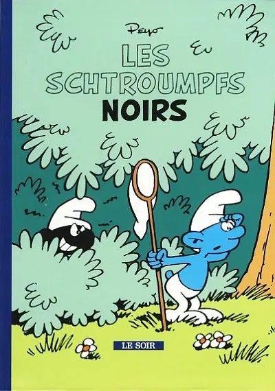 Les Schtroumpfs Tome 1 Les Schtroumpfs noirs
