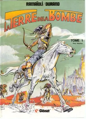 Couverture de l'album La Terre de la bombe Tome 1 Carnage à Bez