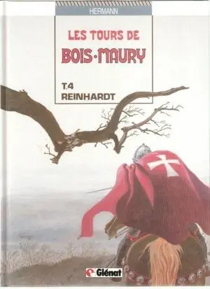 Couverture de l'album Les Tours de Bois-Maury Tome 4 Reinhardt