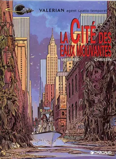 Couverture de l'album Valérian Tome 1 La cité des eaux mouvantes