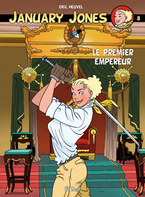 Jennifer Jones / January Jones Tome 8 Le premier empereur