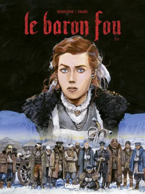 Le Baron Fou Tome 2