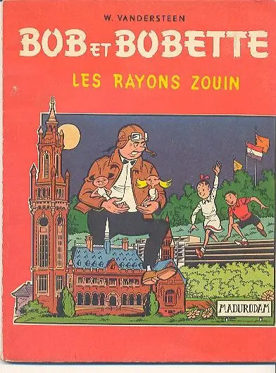 Bob et Bobette Tome 38 Les rayons zouin