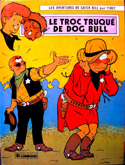 Couverture de l'album Chick Bill Tome 35 Le troc truqué de Dog Bull