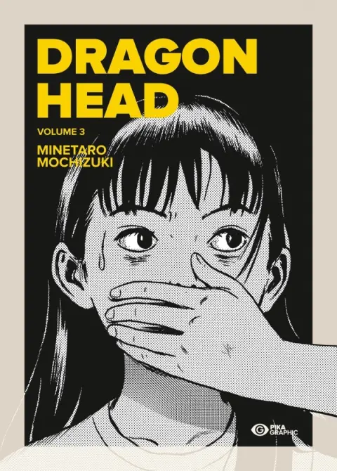 Dragon head Volume 3