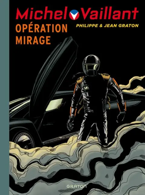 Michel Vaillant Tome 64 Opération mirage