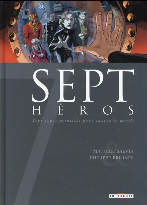 Sept Cycle 3 Tome 18 Sept héros