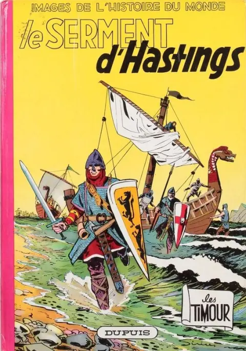 Les Timour Tome 16 Le serment d'Hastings