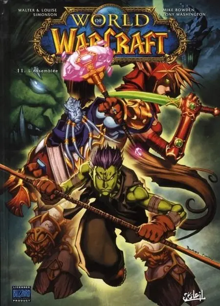 World of Warcraft Soleil Productions Tome 11 L'Assemblée