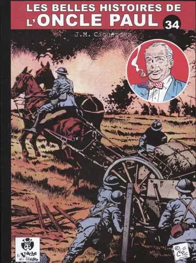 Les Belles histoires de l'Oncle Paul Tome 34