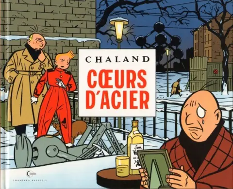 Spirou par Y. Chaland Cœurs d'acier - Intégrale