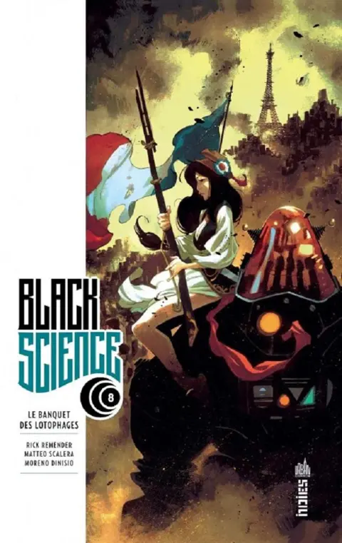 Black Science Tome 8 Le Banquet des Lotophages