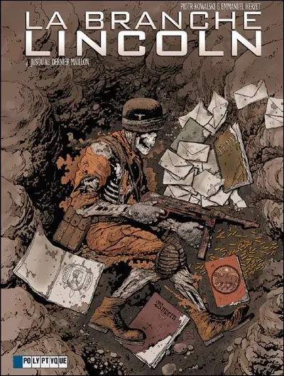 La Branche Lincoln Tome 4 Jusqu'au dernier maillon