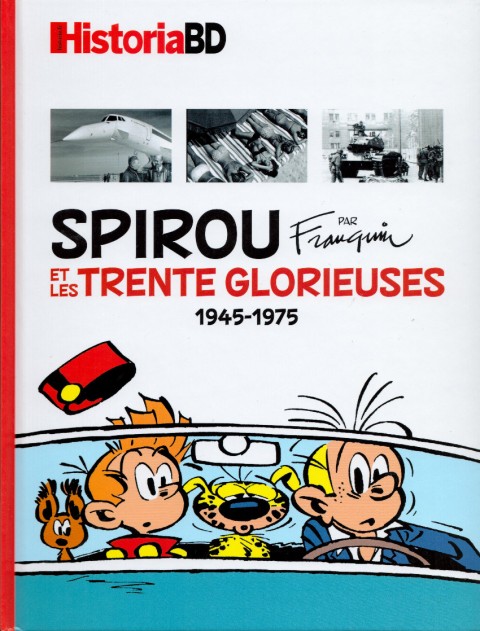 Couverture de l'album Spirou et Fantasio Spirou et les Trente Glorieuses 1945-1975