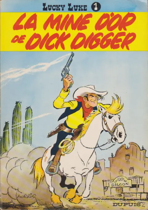 Couverture de l'album Lucky Luke Tome 1 La mine d'or de Dick Digger