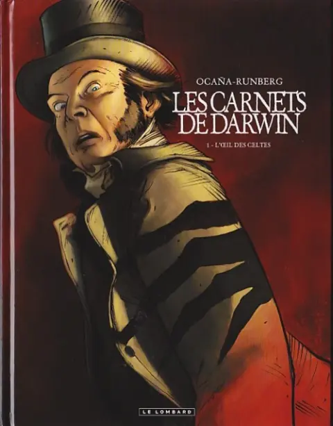 Les Carnets de Darwin Tome 1 L'Œil des Celtes