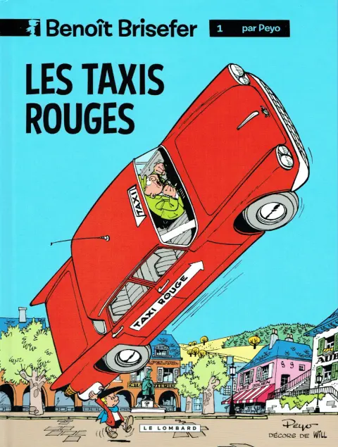 Couverture de l'album Benoît Brisefer Tome 1 Les taxis rouges