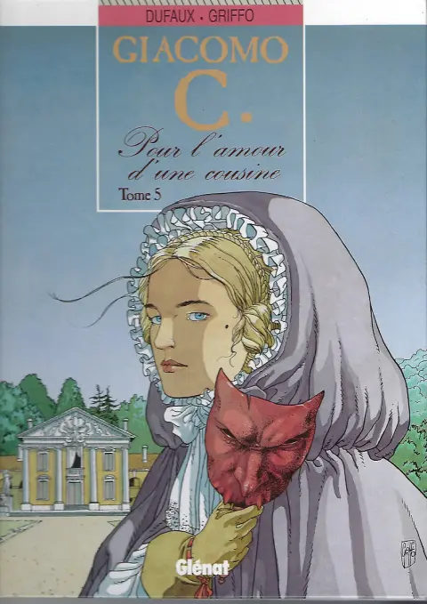 Couverture de l'album Giacomo C. Tome 5 Pour l'amour d'une cousine