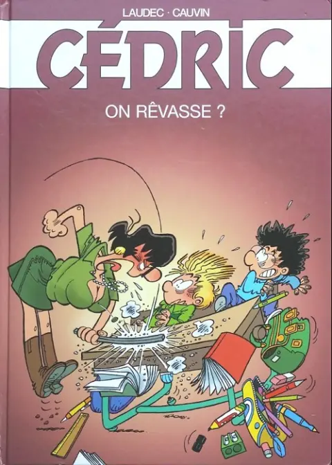Couverture de l'album Cédric Tome 21 On rêvasse?