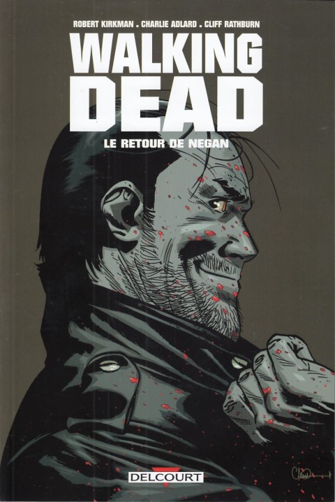 Couverture de l'album Walking Dead Le Retour de Negan
