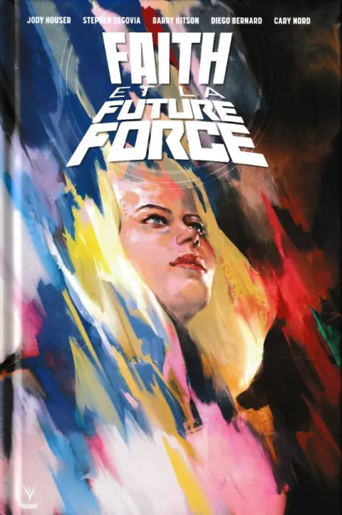 Faith Faith et la Future Force