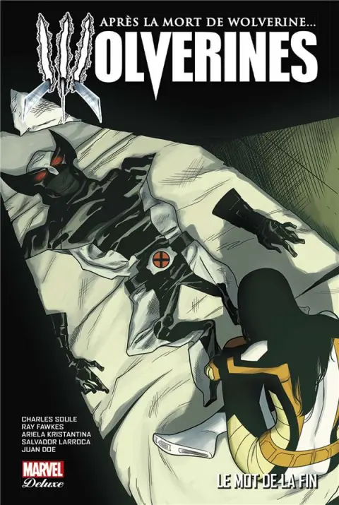 Wolverines Tome 3 Le mot de la fin