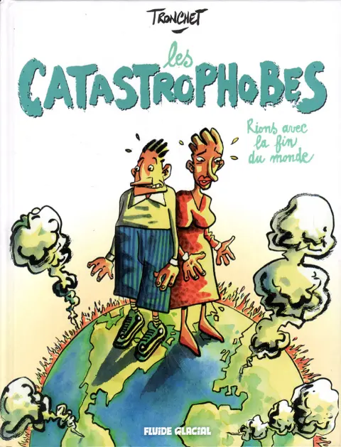 Les catastrophobes