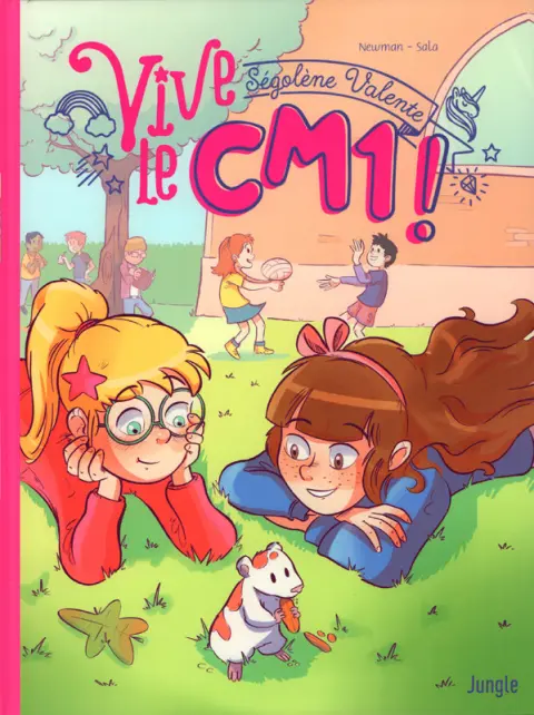 Vive le CE2 ! Tome 2 Vive le cm1 !