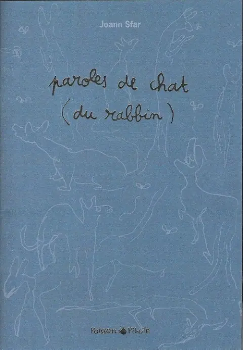 Le Chat du Rabbin Paroles de chat
