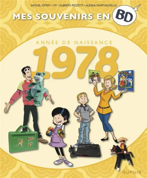 Mes souvenirs en BD Tome 39 Année de naissance 1978