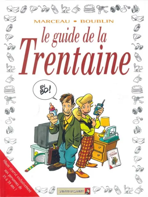Le Guide Tome 11 Le guide de la trentaine